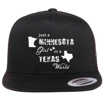 Just A Minnesota Girl In A Texas World Printing Flatbill Hat