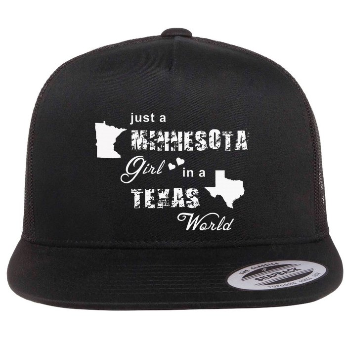 Just A Minnesota Girl In A Texas World Printing Flat Bill Trucker Hat