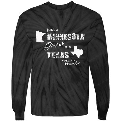 Just A Minnesota Girl In A Texas World Printing Tie-Dye Long Sleeve Shirt