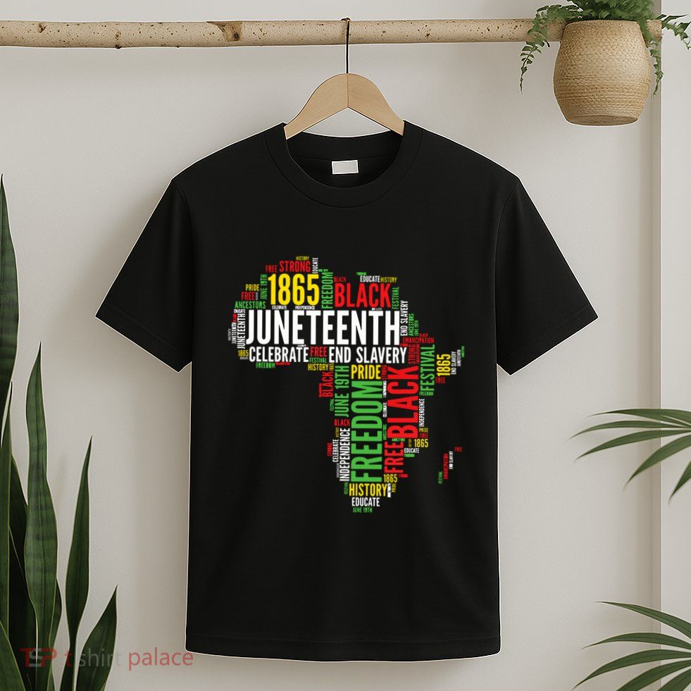 Juneteenth Africa Map Word Art Black Pride Juneteenth T-Shirt