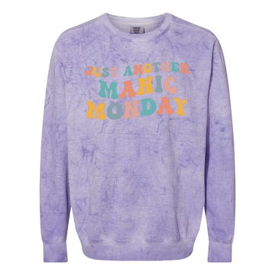 Just Another Manic Monday Meme Joke Love Funny Weekend Lover Colorblast Crewneck Sweatshirt