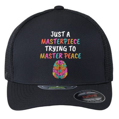 Just A Masterpiece Tal Health Awareness Green Stigma Gift Meaningful Gift Flexfit Unipanel Trucker Cap