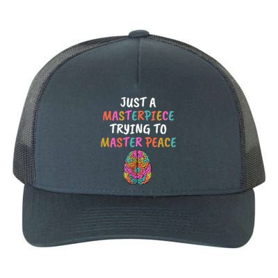 Just A Masterpiece Tal Health Awareness Green Stigma Gift Meaningful Gift Yupoong Adult 5-Panel Trucker Hat