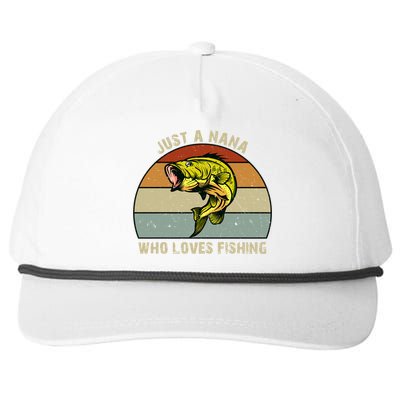 Just A Nana Who Loves Bass Fishing Funny Gift Grandma Fishing Cool Gift Snapback Five-Panel Rope Hat