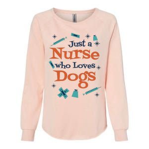 Just A Nurse Who Loves Dogs Womens California Wash Sweatshirt