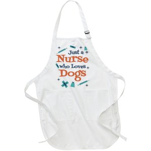 Just A Nurse Who Loves Dogs Full-Length Apron With Pockets