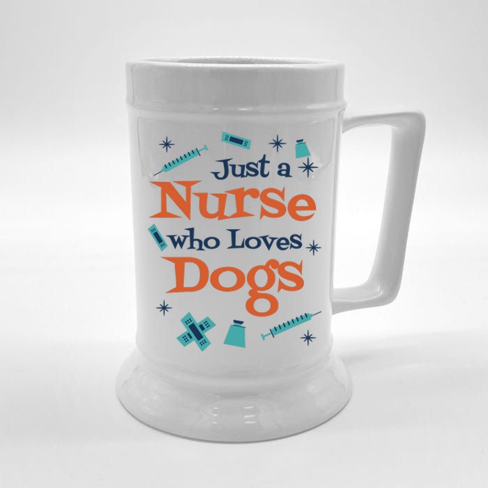 Just A Nurse Who Loves Dogs Beer Stein