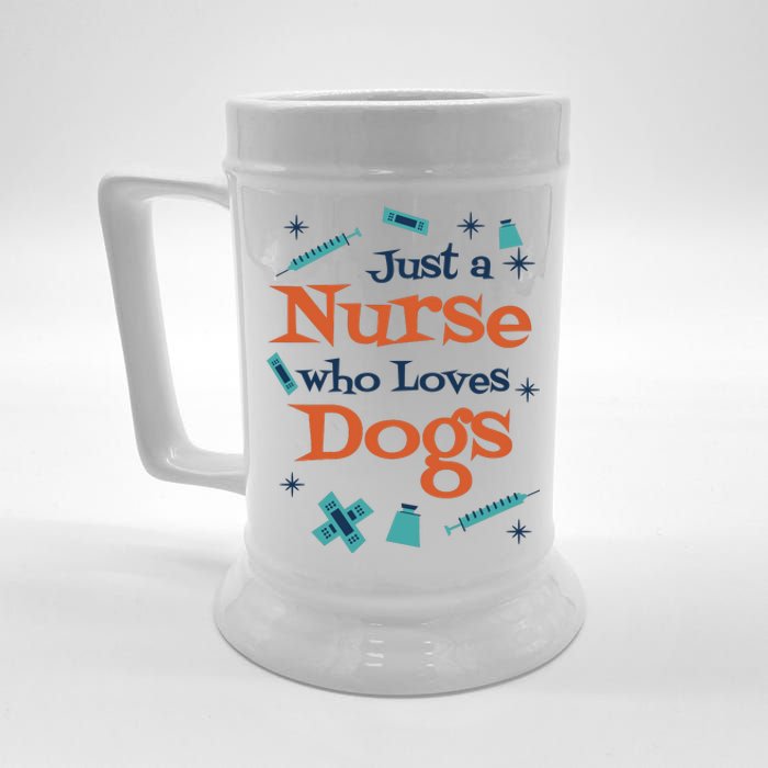 Just A Nurse Who Loves Dogs Beer Stein