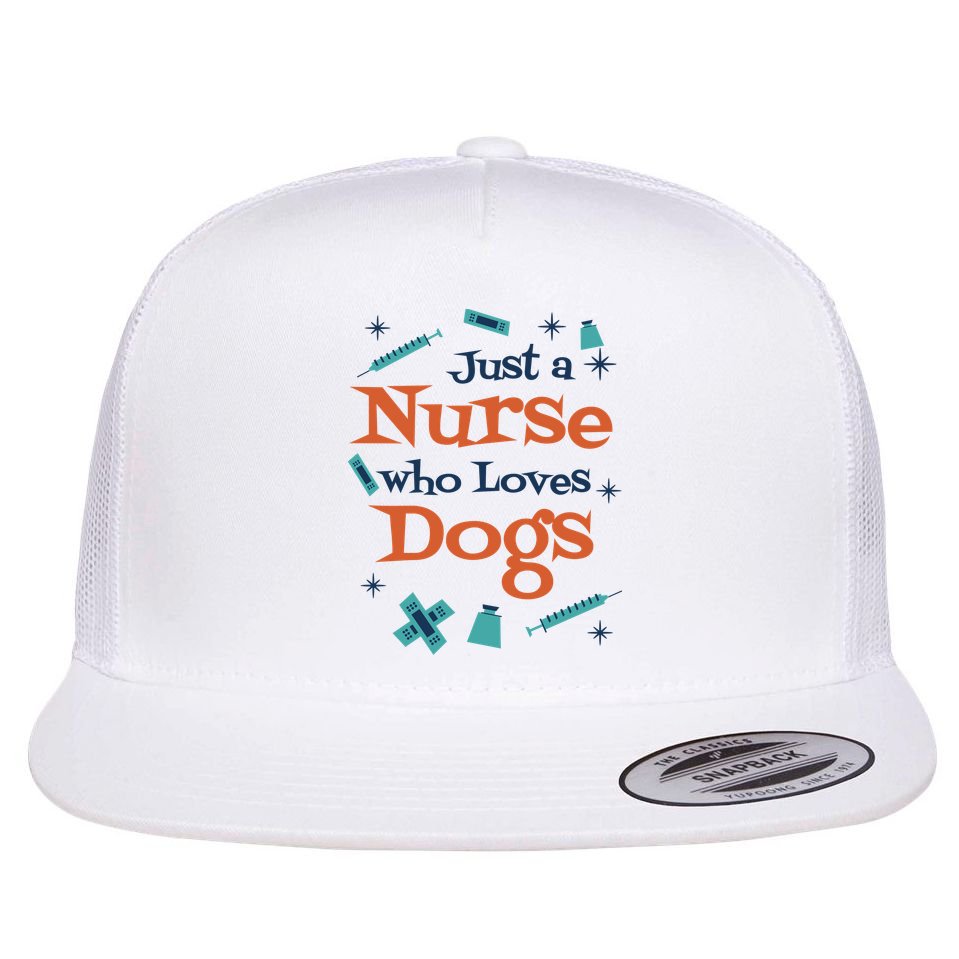 Just A Nurse Who Loves Dogs Flat Bill Trucker Hat