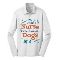 Just A Nurse Who Loves Dogs Silk Touch Performance Long Sleeve Polo