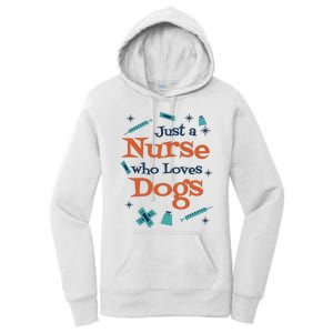 Just A Nurse Who Loves Dogs Women's Pullover Hoodie