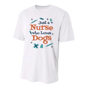 Just A Nurse Who Loves Dogs Youth Performance Sprint T-Shirt