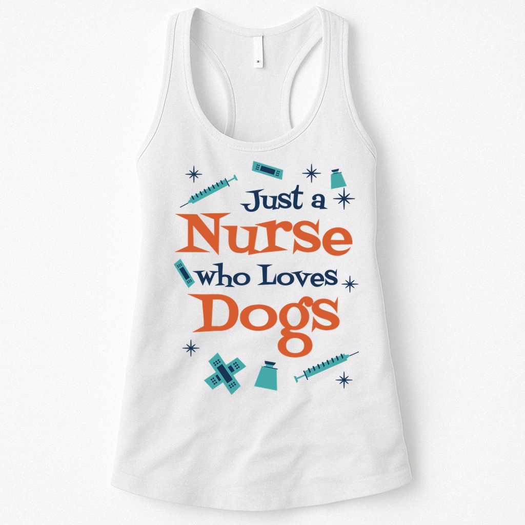 Just A Nurse Who Loves Dogs Womens Tank Top