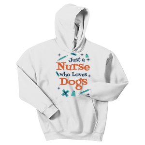 Just A Nurse Who Loves Dogs Kids Hoodie