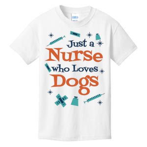 Just A Nurse Who Loves Dogs Kids T-Shirt