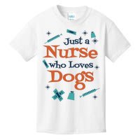 Just A Nurse Who Loves Dogs Kids T-Shirt