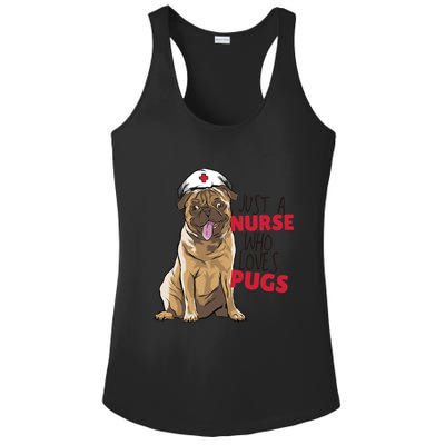 Just A Nurse Who Loves Pugs Ladies PosiCharge Competitor Racerback Tank