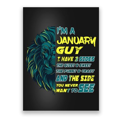 January Birthday Guy Has 3 Sides Sweet Funny Crazy  Poster
