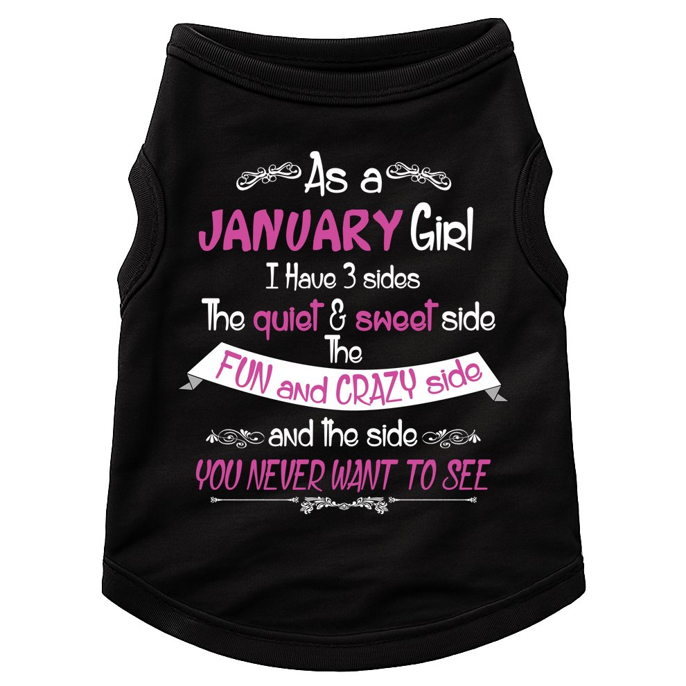 January Girl Sweet But Crazy Funny Birthday Doggie Tank