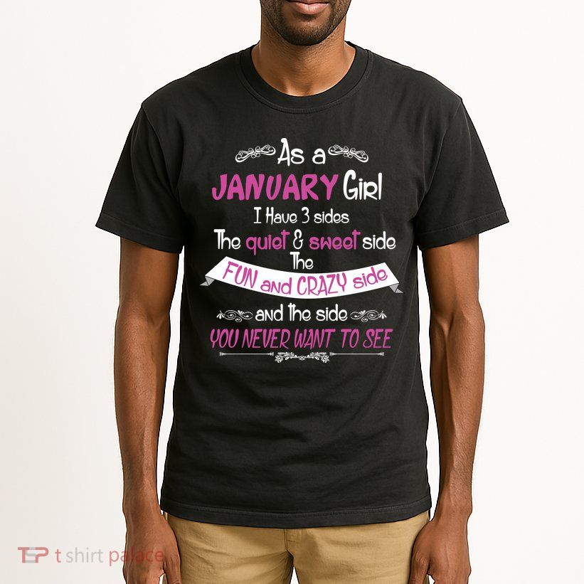 January Girl Sweet But Crazy Funny Birthday Tall T-Shirt