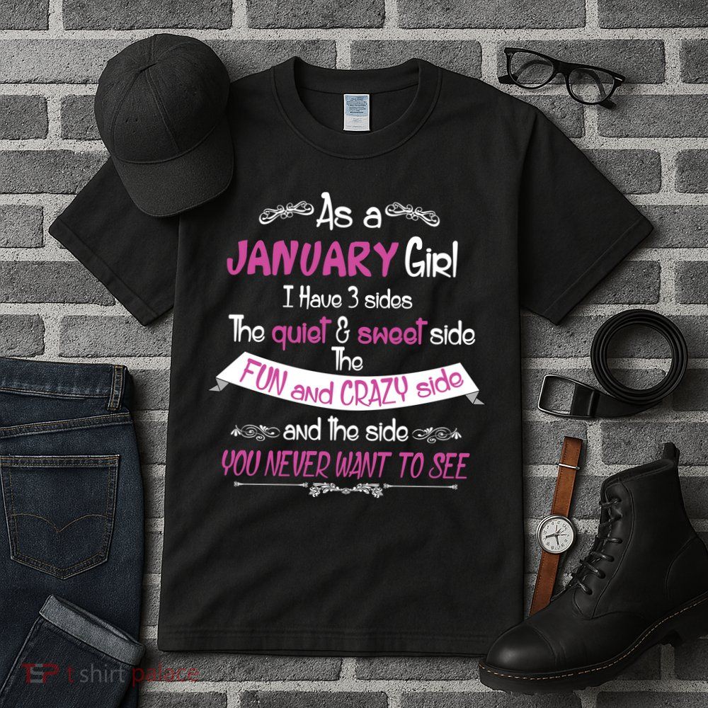January Girl Sweet But Crazy Funny Birthday Tall T-Shirt