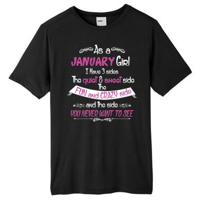 January Girl Sweet But Crazy Funny Birthday Tall Fusion ChromaSoft Performance T-Shirt