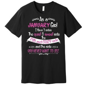 January Girl Sweet But Crazy Funny Birthday Premium T-Shirt