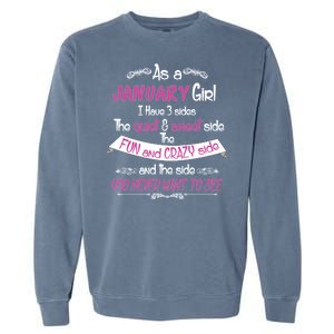 January Girl Sweet But Crazy Funny Birthday Garment-Dyed Sweatshirt