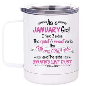 January Girl Sweet But Crazy Funny Birthday 12 oz Stainless Steel Tumbler Cup