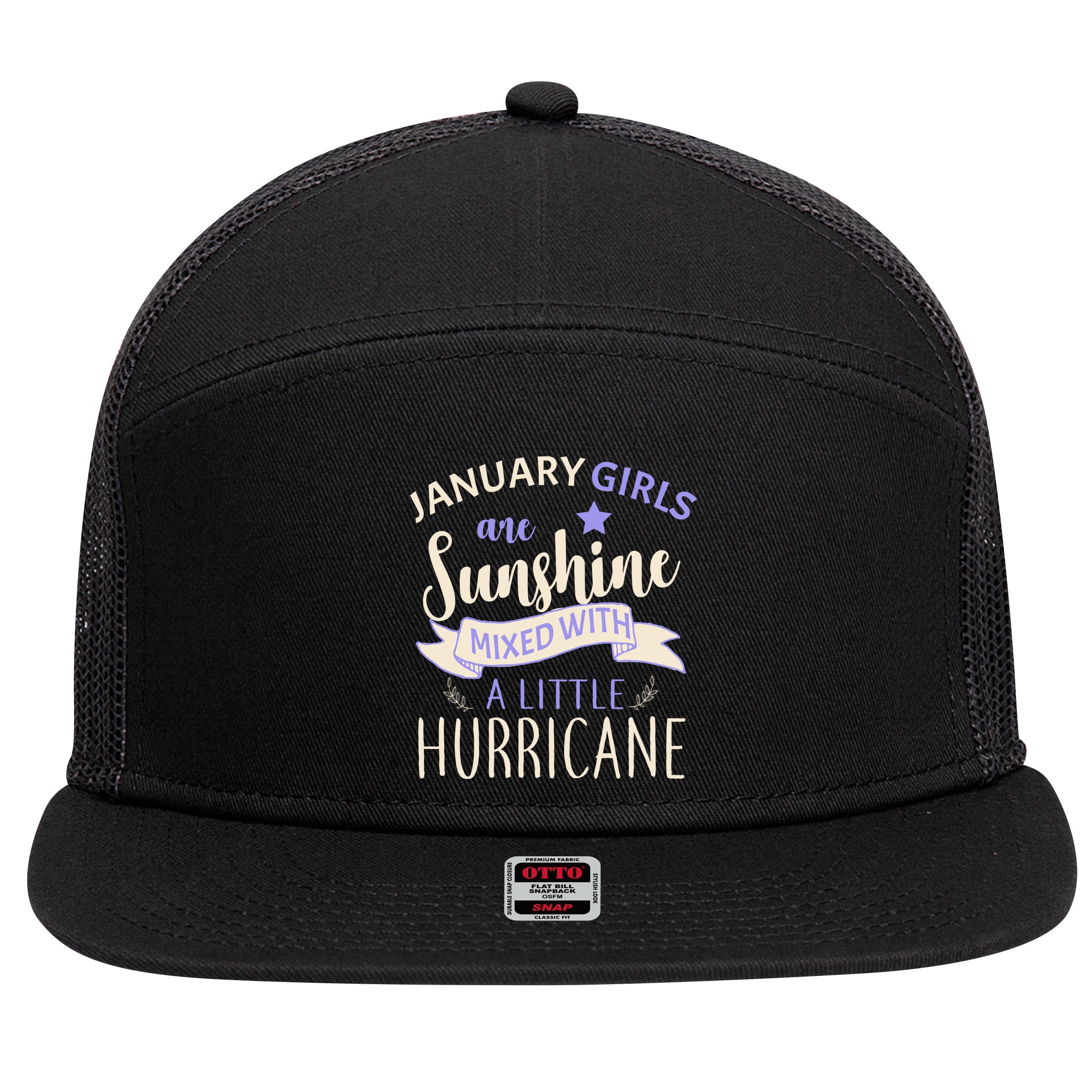 January Girls Are Sunshine Mixed With Hurricane 7 Panel Mesh Trucker Snapback Hat