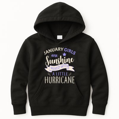 January Girls Are Sunshine Mixed With Hurricane Kids Hoodie