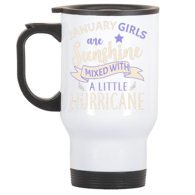 January Girls Are Sunshine Mixed With Hurricane Stainless Steel Travel Mug