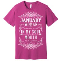 January Woman Funny Birthday Premium T-Shirt