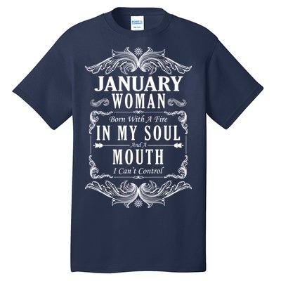 January Woman Funny Birthday Tall T-Shirt