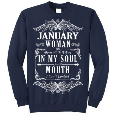 January Woman Funny Birthday Tall Sweatshirt