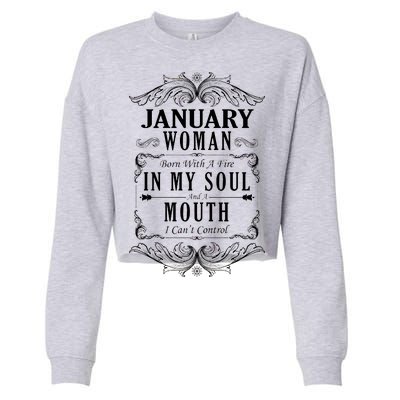 January Woman Funny Birthday Cropped Pullover Crew