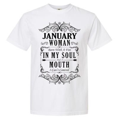 January Woman Funny Birthday Garment-Dyed Heavyweight T-Shirt