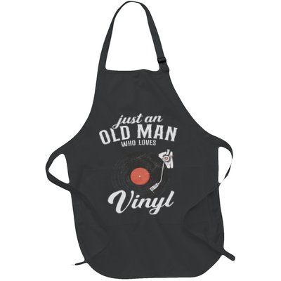 Just An Old Man Who Loves Vinyl Turntable Vinyl Record Apron