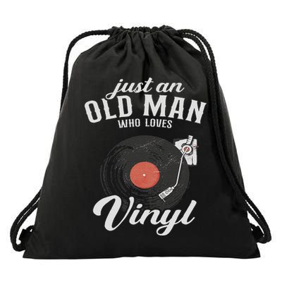 Just An Old Man Who Loves Vinyl Turntable Vinyl Record Drawstring Bag
