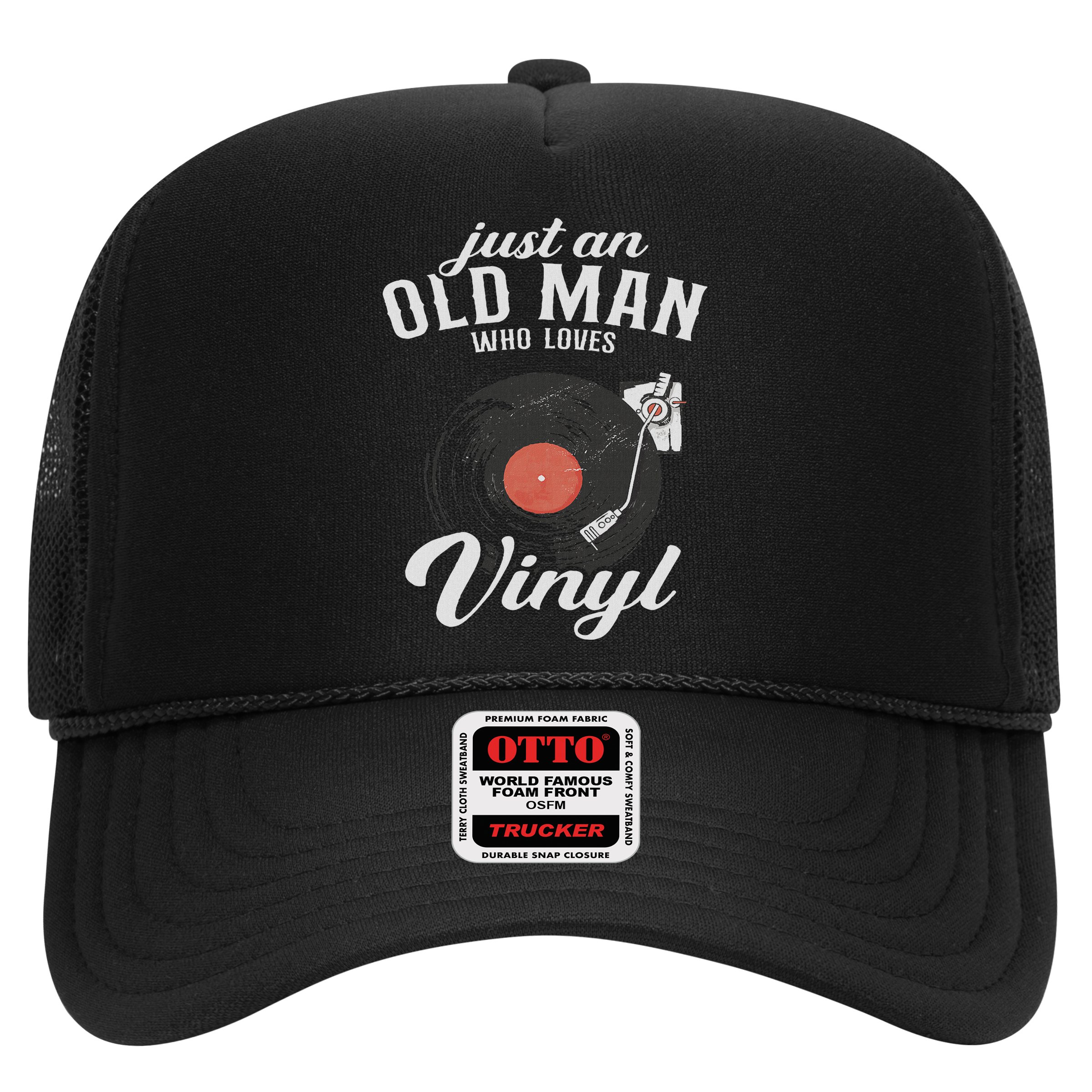 Just An Old Man Who Loves Vinyl Turntable Vinyl Record Hat