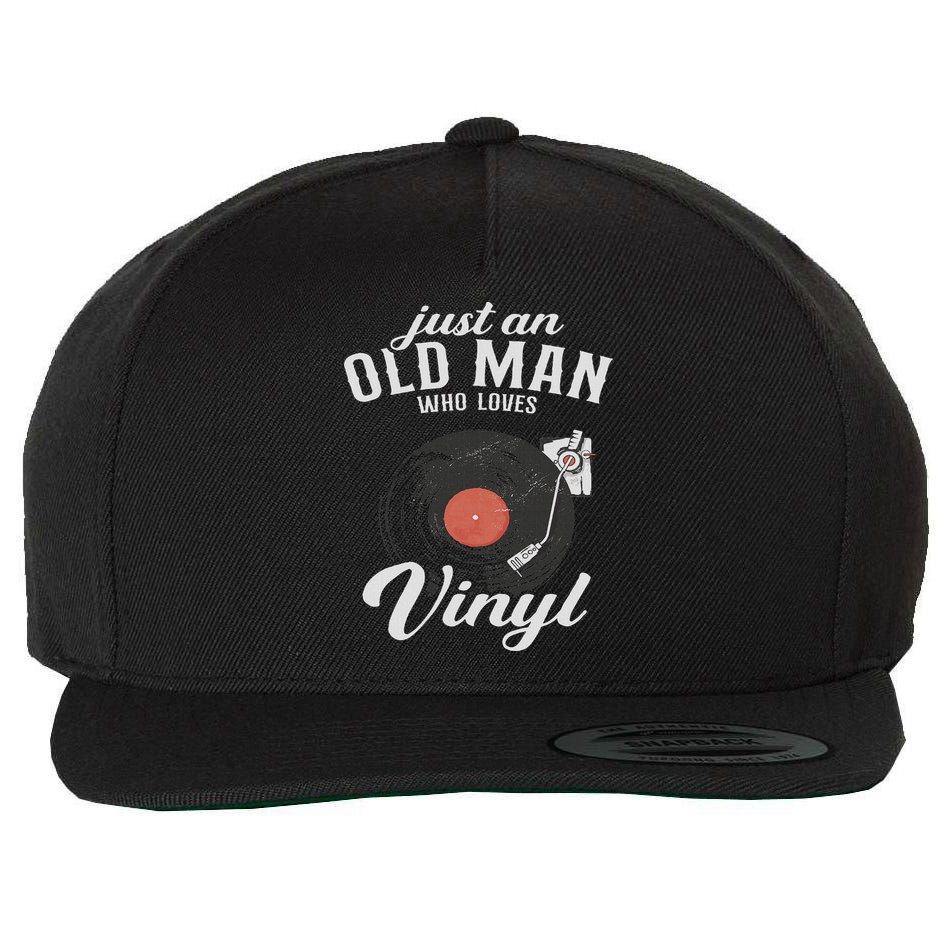 Just An Old Man Who Loves Vinyl Turntable Vinyl Record Wool Snapback Cap