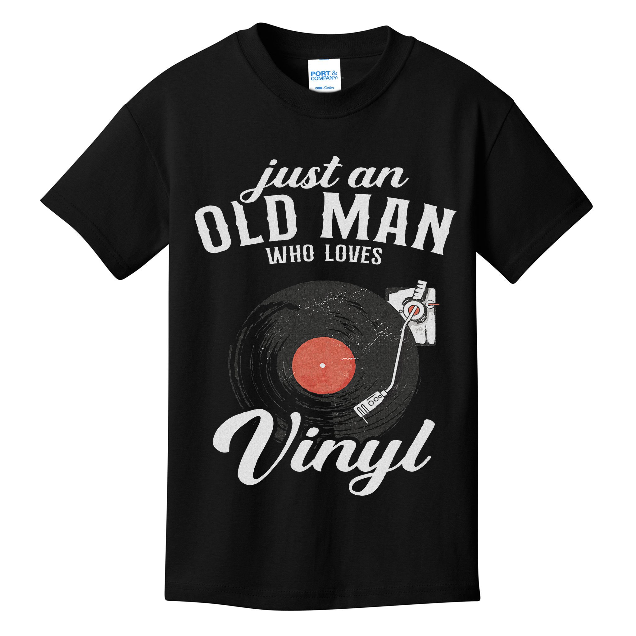 Just An Old Man Who Loves Vinyl Turntable Vinyl Record Kids T-Shirt