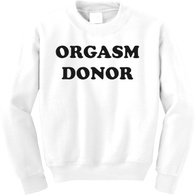 Jensen Ackles Orgasm Donor Ask For Your Free Sample Kids Sweatshirt