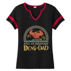 Just An Ordinary Demi Dad Funny Daddy Father Family Ladies Halftime Notch Neck Tee