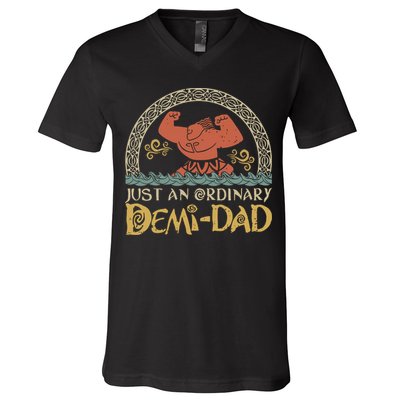 Just An Ordinary Demi Dad Funny Daddy Father Family V-Neck T-Shirt