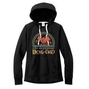 Just An Ordinary Demi Dad Funny Daddy Father Family Women's Fleece Hoodie