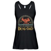 Just An Ordinary Demi Dad Funny Daddy Father Family Ladies Essential Flowy Tank