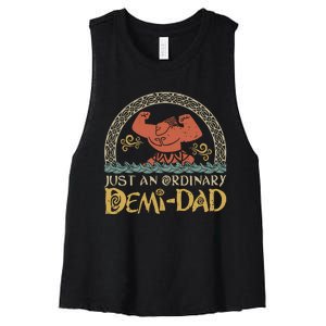 Just An Ordinary Demi Dad Funny Daddy Father Family Women's Racerback Cropped Tank