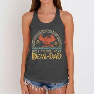 Just An Ordinary Demi Dad Funny Daddy Father Family Women's Knotted Racerback Tank