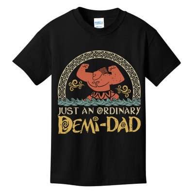 Just An Ordinary Demi Dad Funny Daddy Father Family Kids T-Shirt